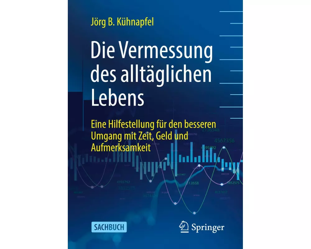 Die Vermessung des alltäglichen Lebens