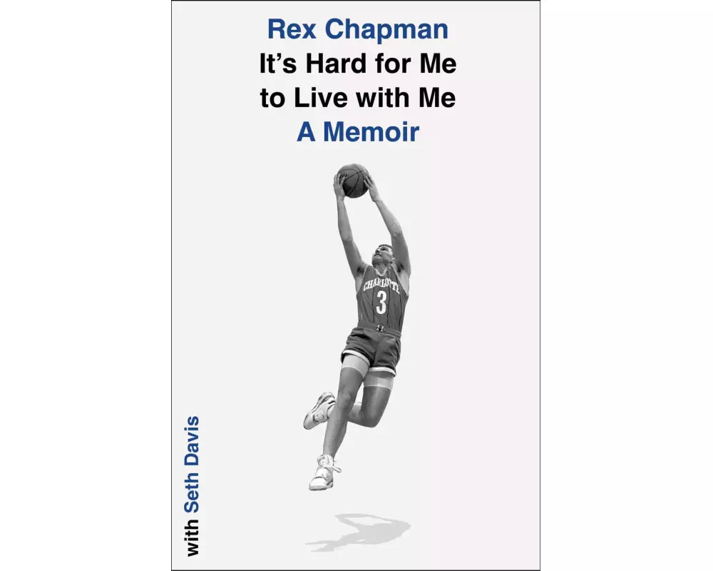 It's Hard for Me to Live with Me