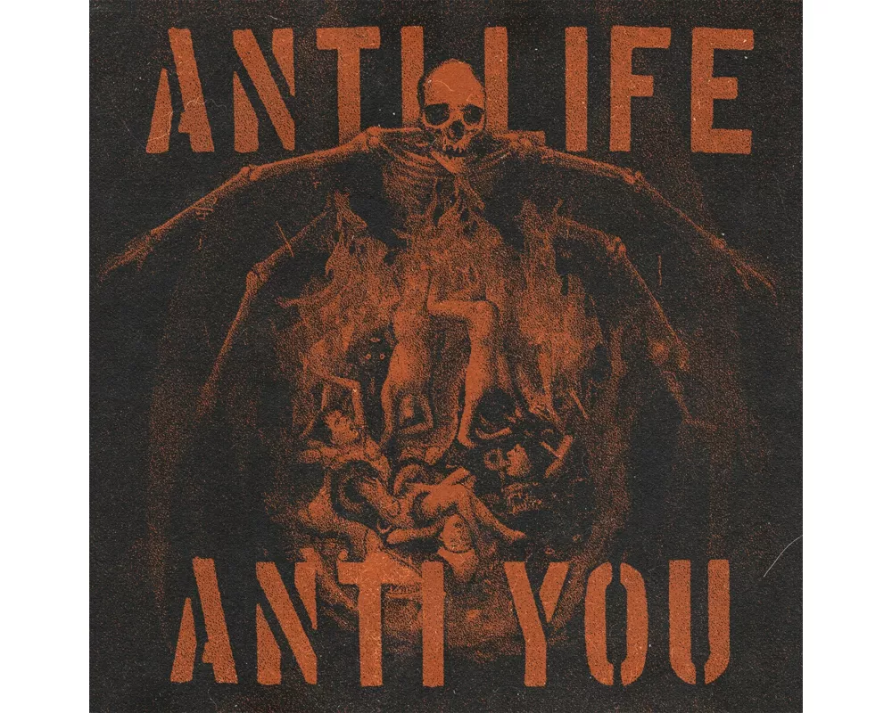 Anti Life Anti You