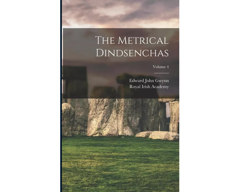 The Metrical Dindsenchas; Volume 4