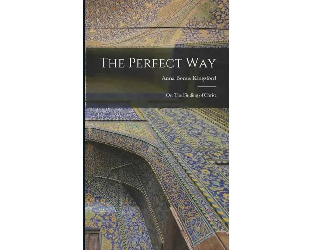 The Perfect Way