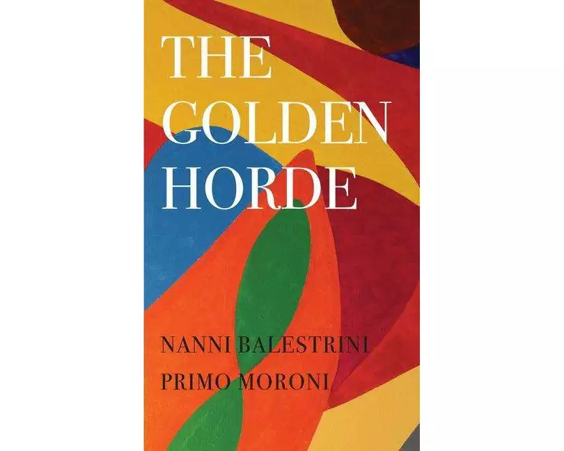 The Golden Horde - Revolutionary Italy, 1960-1977