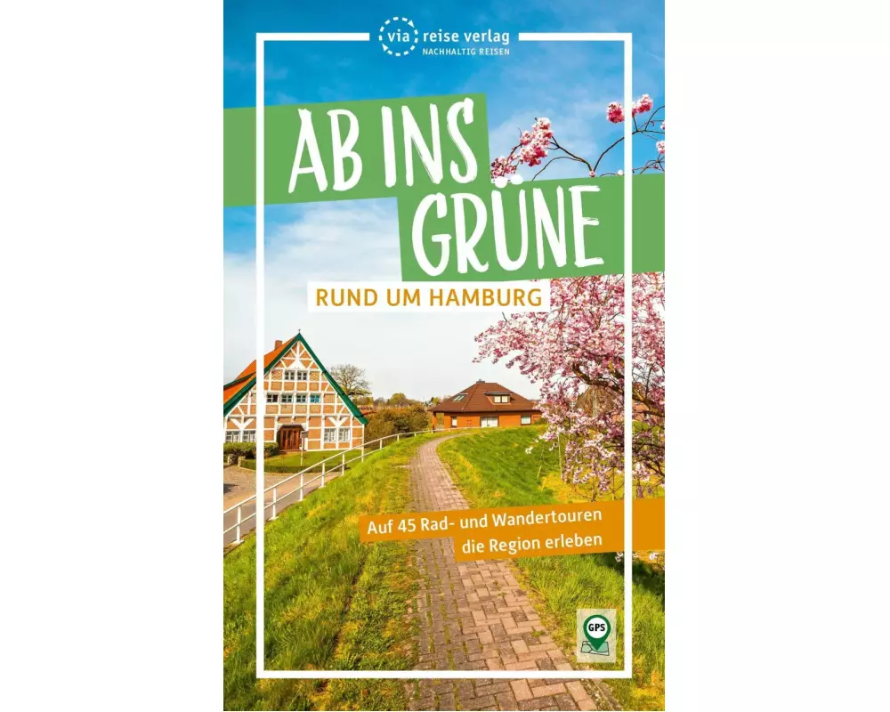 Ab ins Grüne - Rund um Hamburg