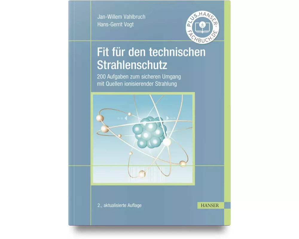 Fit für den technischen Strahlenschutz