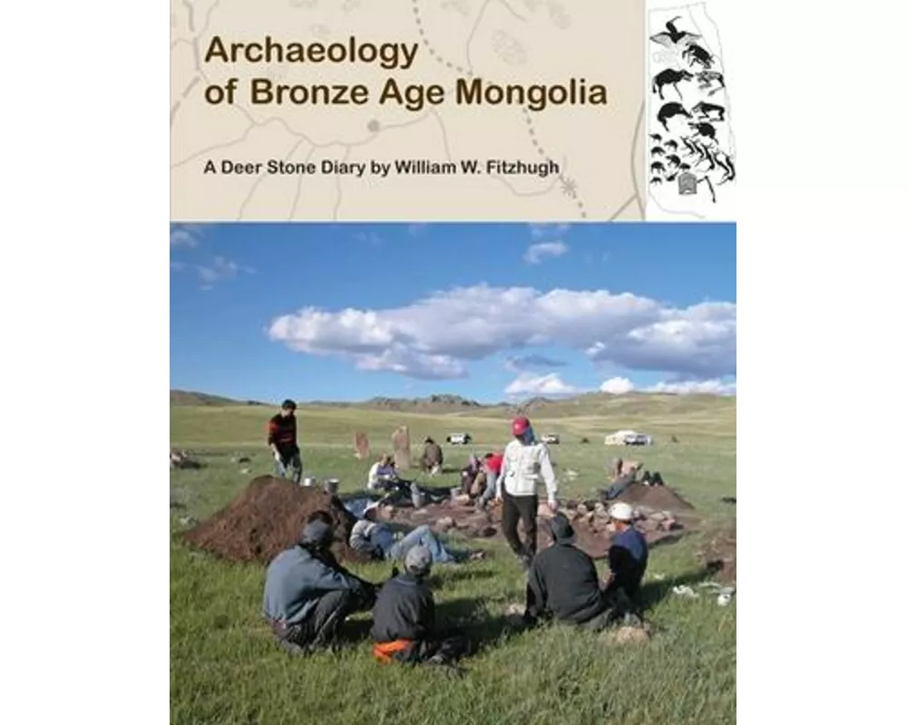 Archaeology of Bronze Age Mongolia