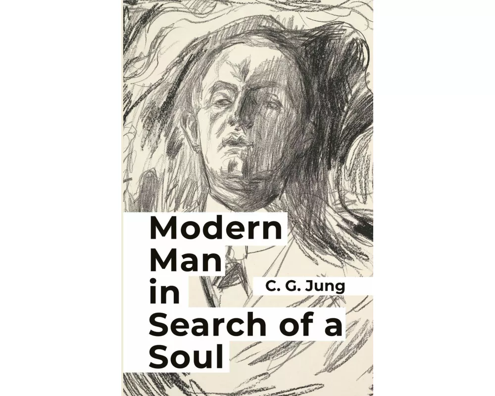 Modern Man in Search of a Soul