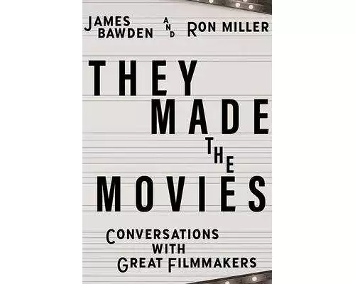 They Made the Movies