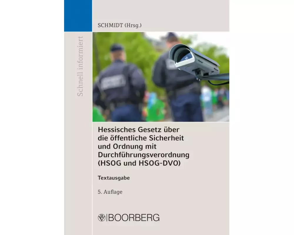 Hessisches Gesetz über die öffentliche Sicherheit und Ordnung und Verordnung zur Durchführung des Hessischen Gesetzes über die öffentliche Sicherheit