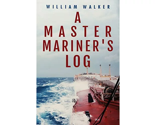 A Master Mariner's Log