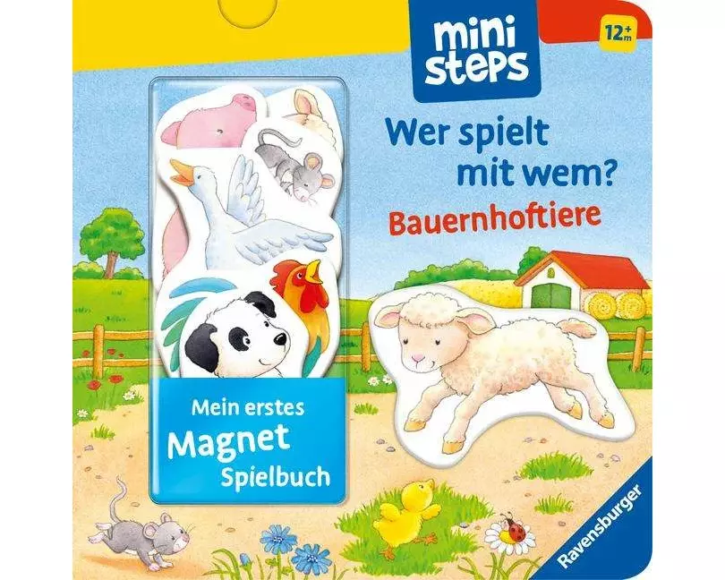 ministeps: Mein erstes Magnetbuch: Wer spielt mit wem? Bauernhoftiere