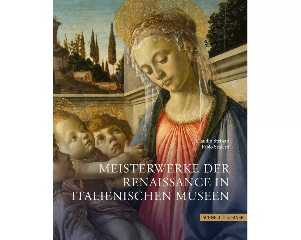 Meisterwerke der Renaissance in italienischen Museen