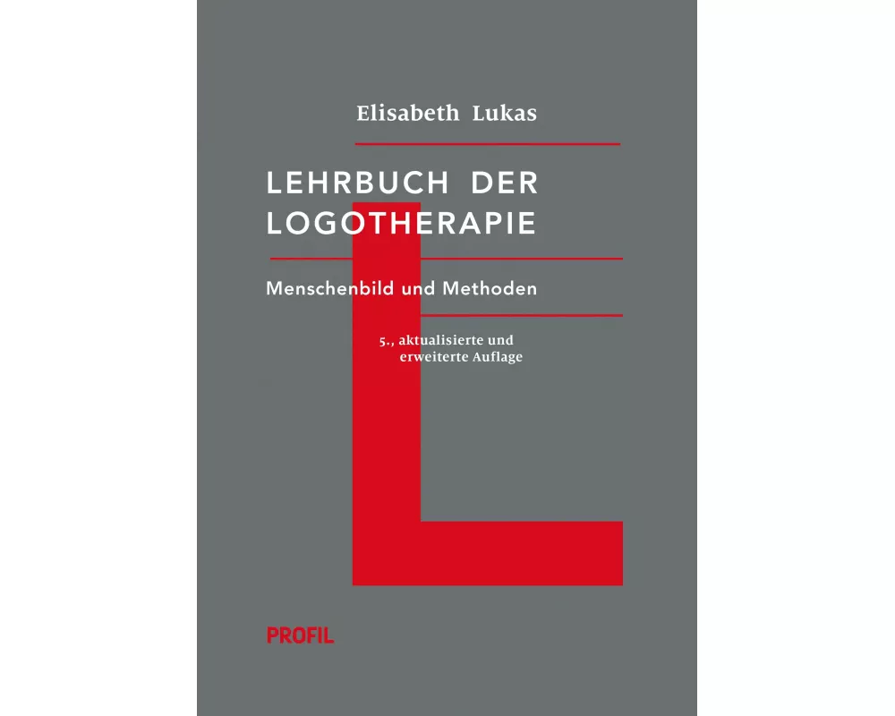 Lehrbuch der Logotherapie