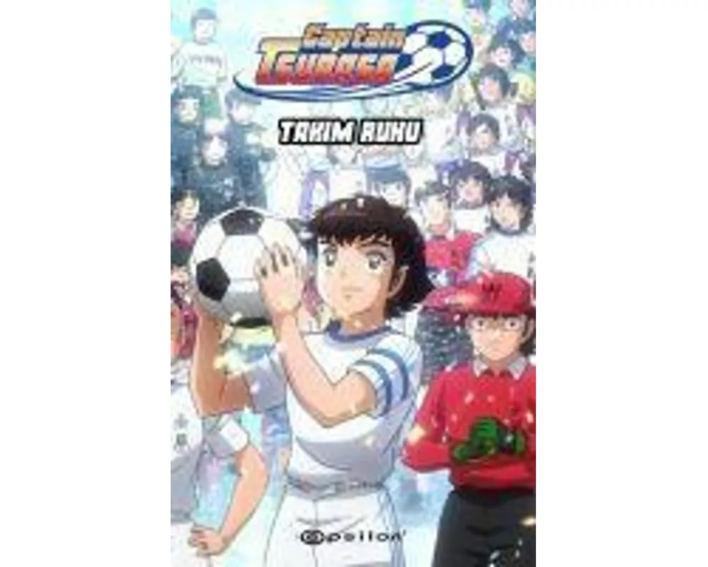 Captain Tsubasa - Takim Ruhu
