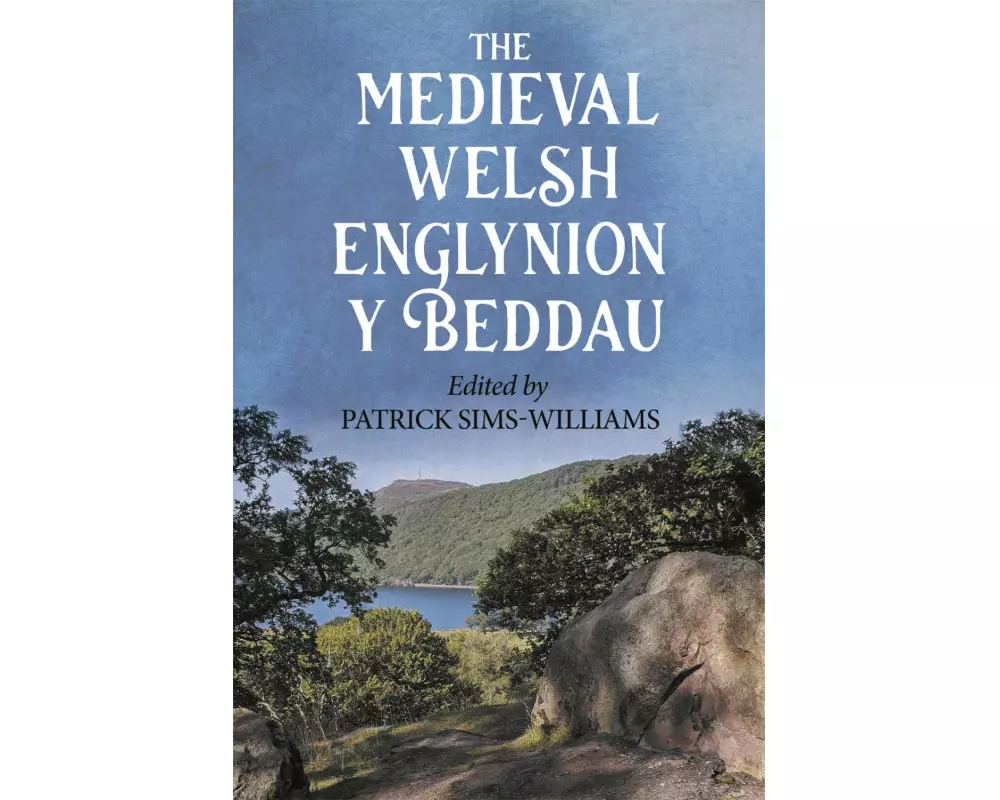Medieval Welsh 'Englynion Y Beddau'
