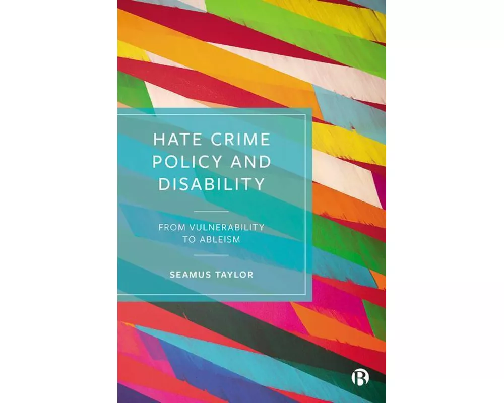Hate Crime Policy and Disability