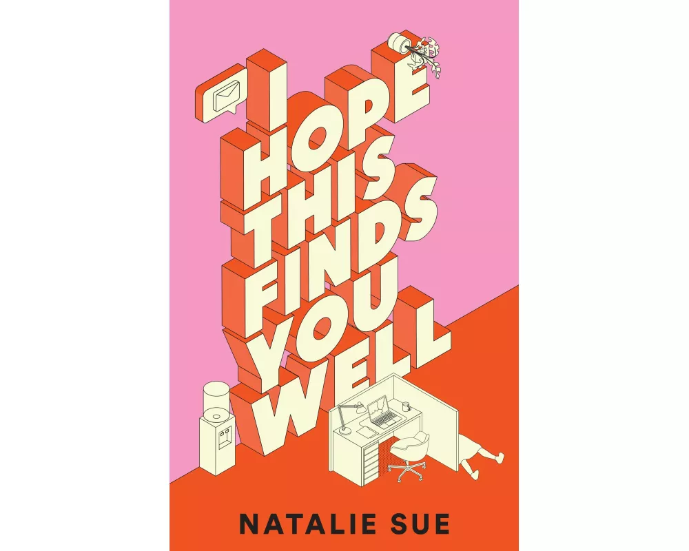 I Hope This Finds You Well