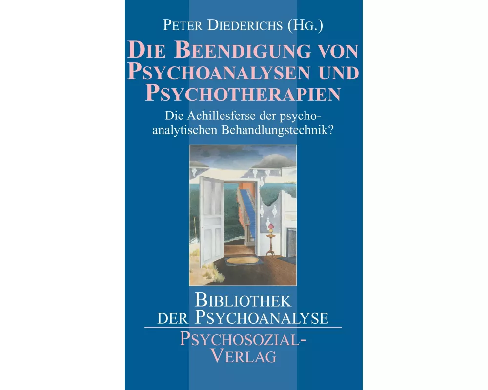 Die Beendigung von Psychoanalysen und Psychotherapien