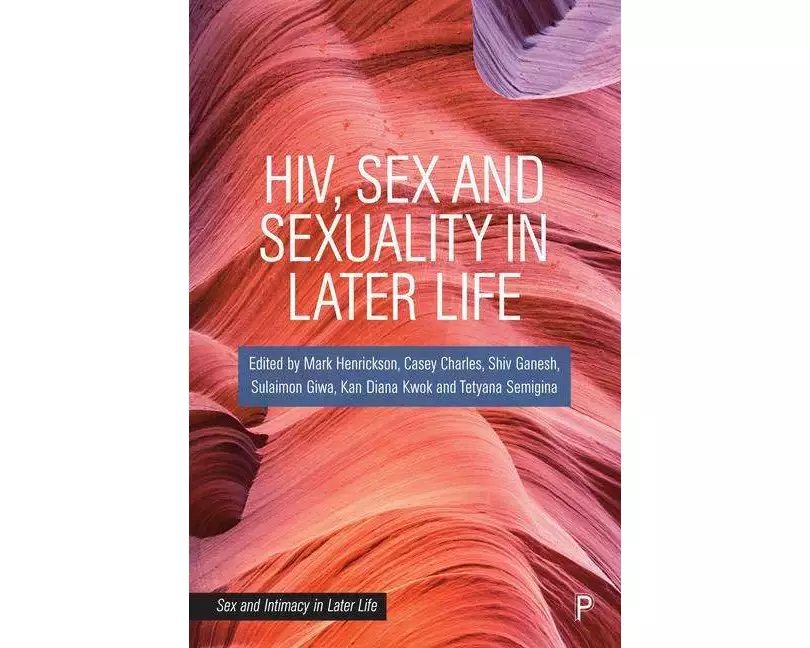 HIV, Sex and Sexuality in Later Life