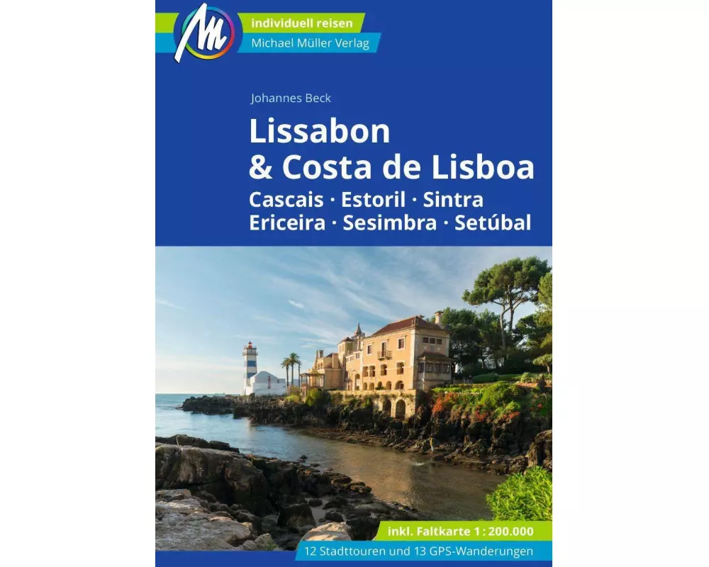 MICHAEL MÜLLER Reiseführer Lissabon & Costa de Lisboa