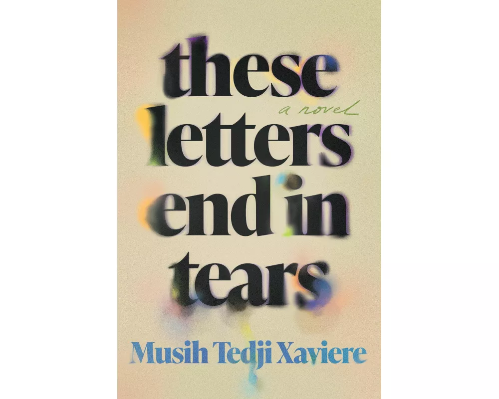 These Letters End in Tears