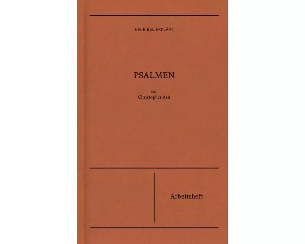 Psalmen | Arbeitsheft (Die Bibel erklärt)