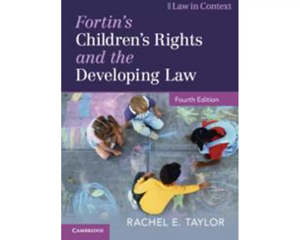 Fortin's Children's Rights and the Developing Law
