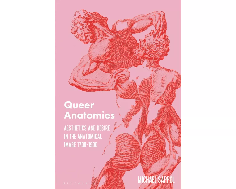 Queer Anatomies