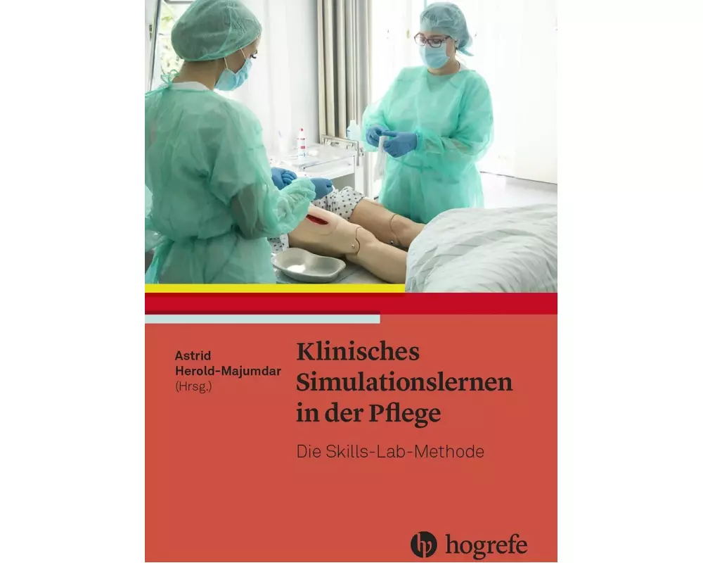 Klinisches Simulationslernen in der Pflege