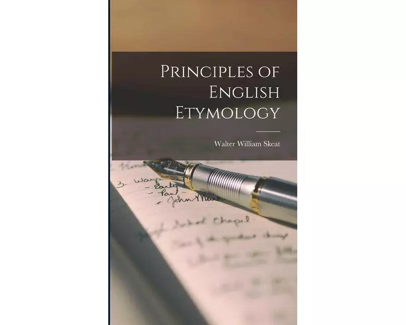 Principles of English Etymology