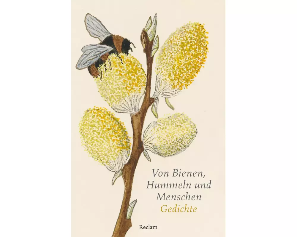 Von Bienen, Hummeln und Menschen. Gedichte