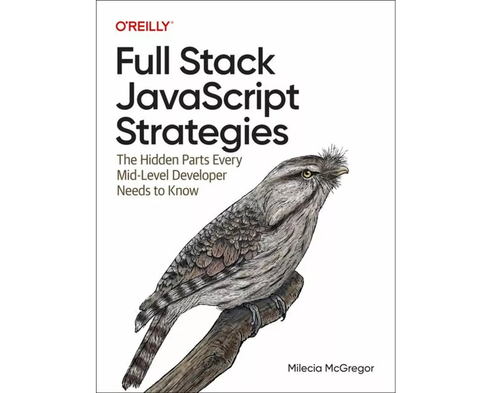 Full-Stack JavaScript Strategies