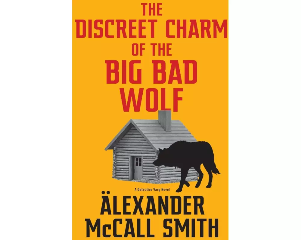 The Discreet Charm of the Big Bad Wolf