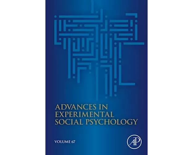 Advances in Experimental Social Psychology: Volume 67