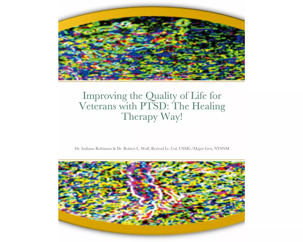 Improving the Quality of Life for Veterans with PTSD
