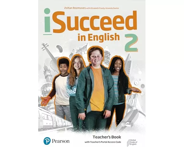 iSucceed in English Level 2 Teacher's Book with Teacher's Portal Access code