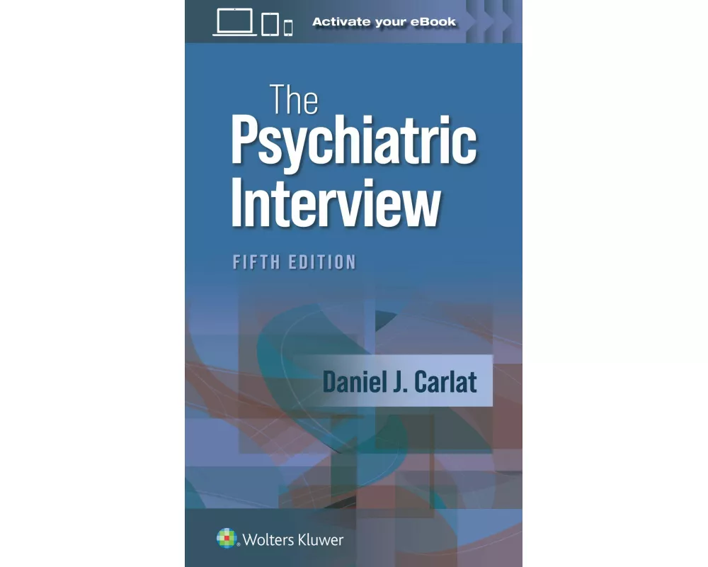 The Psychiatric Interview