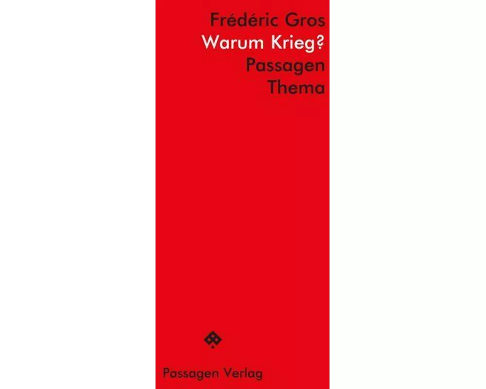 Warum Krieg?