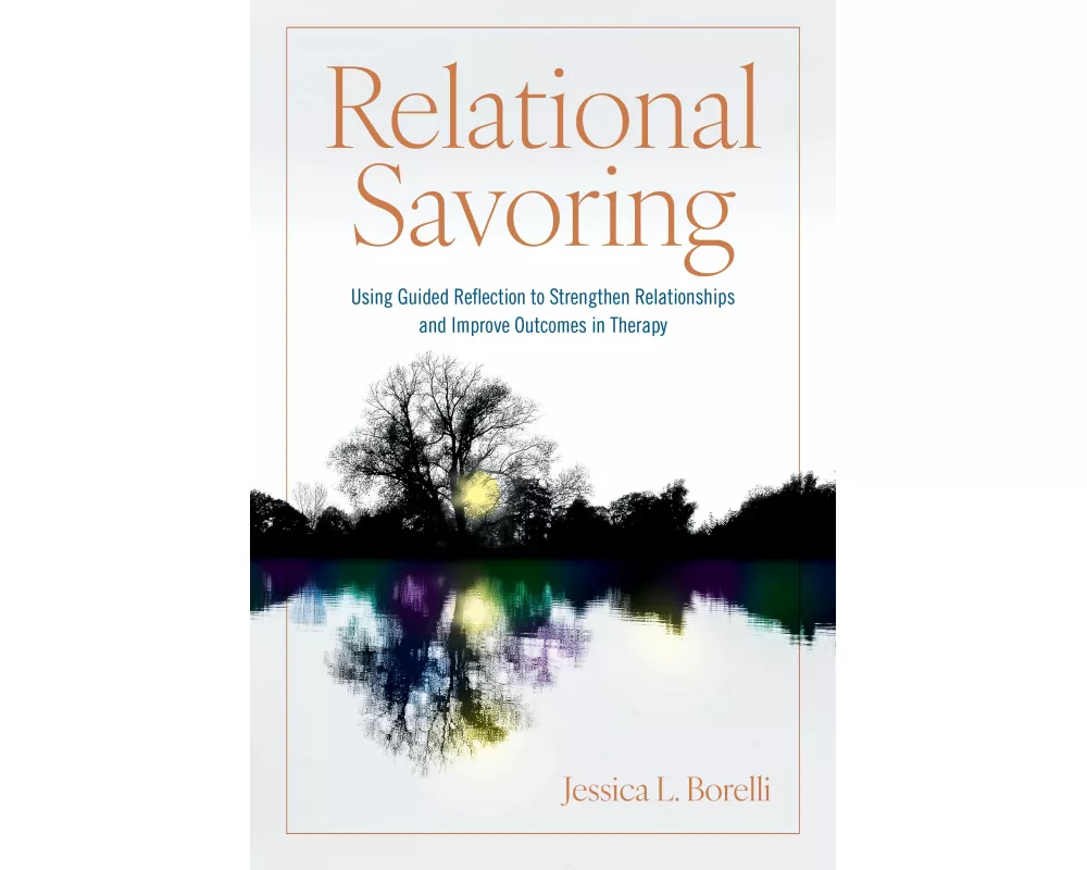 Relational Savoring