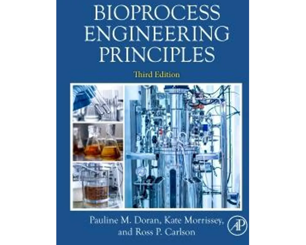 Bioprocess Engineering Principles