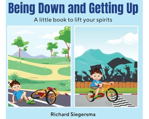 Being Down and Getting Up