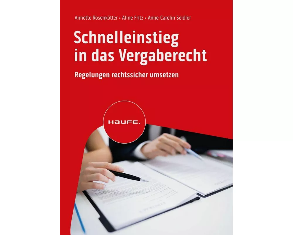 Schnelleinstieg in das Vergaberecht