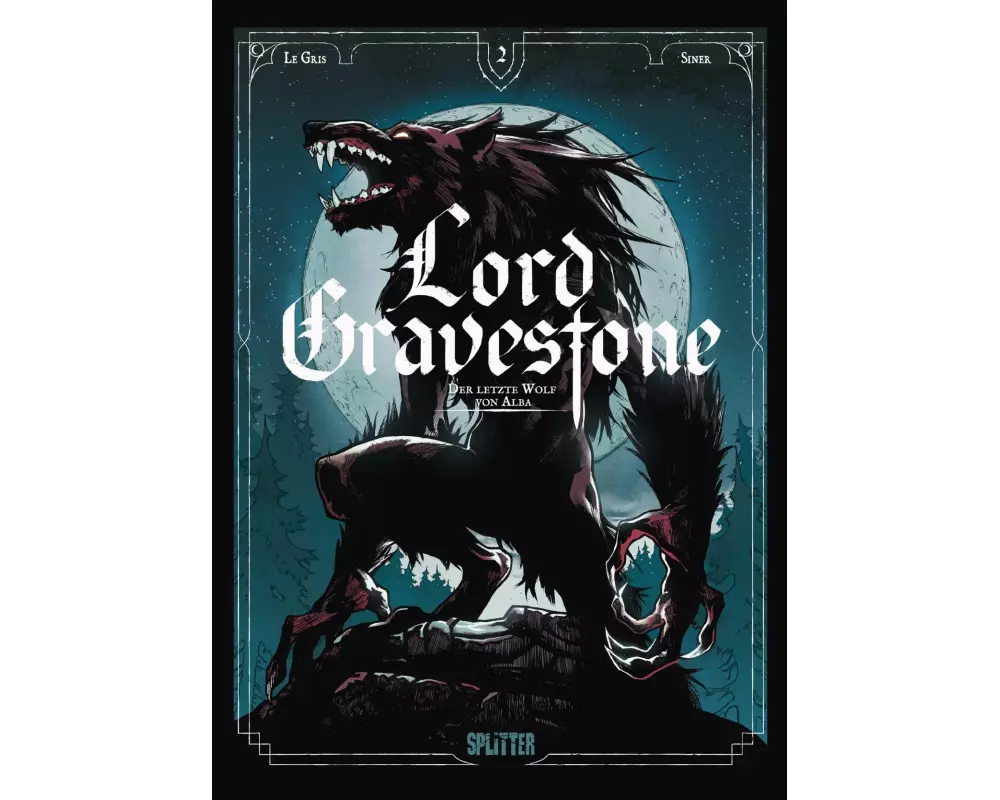Lord Gravestone. Band 2