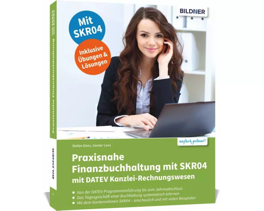 Praxisnahe Finanzbuchhaltung für SKR04 mit DATEV Kanzlei-Rechnungswesen