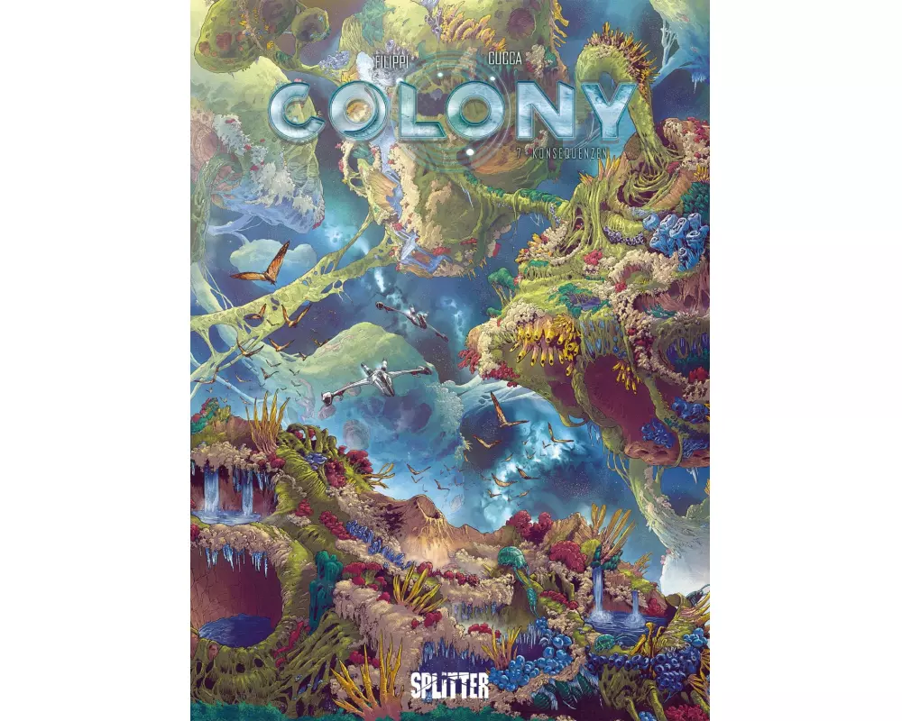Colony. Band 7