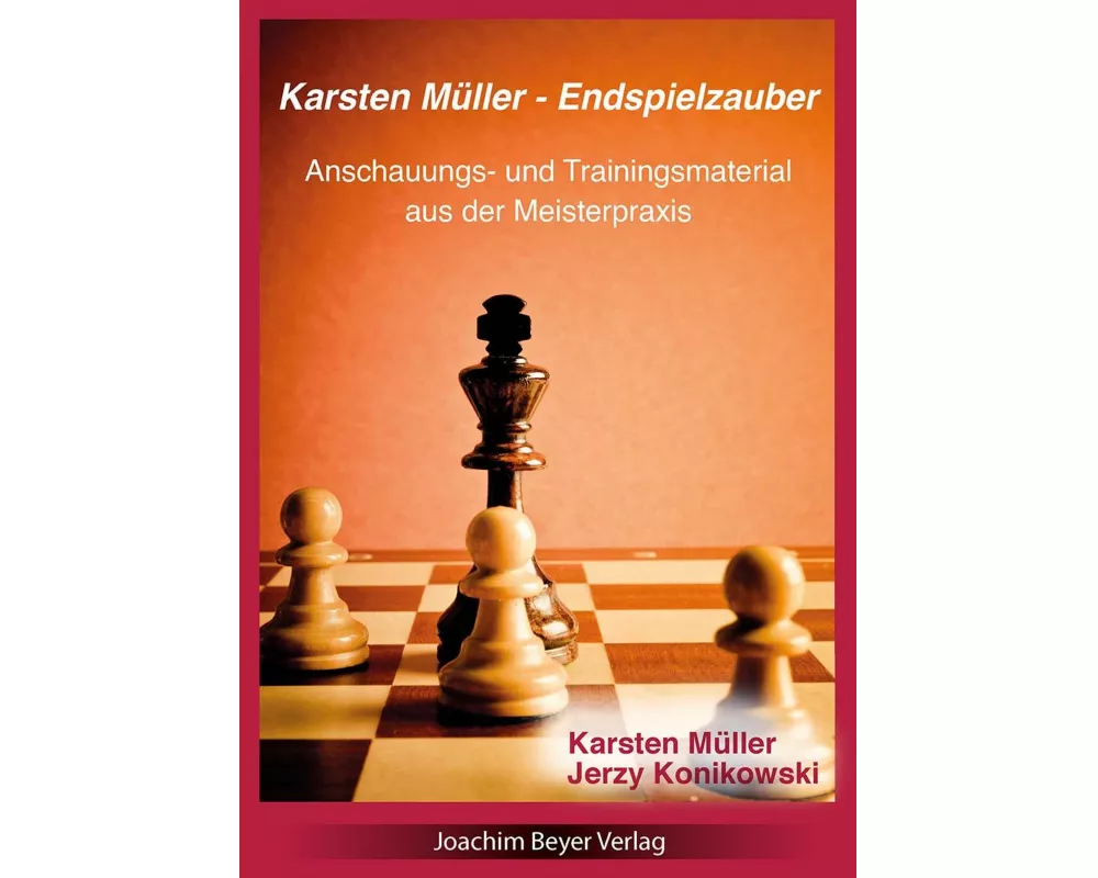 Karsten Müller - Endspielzauber