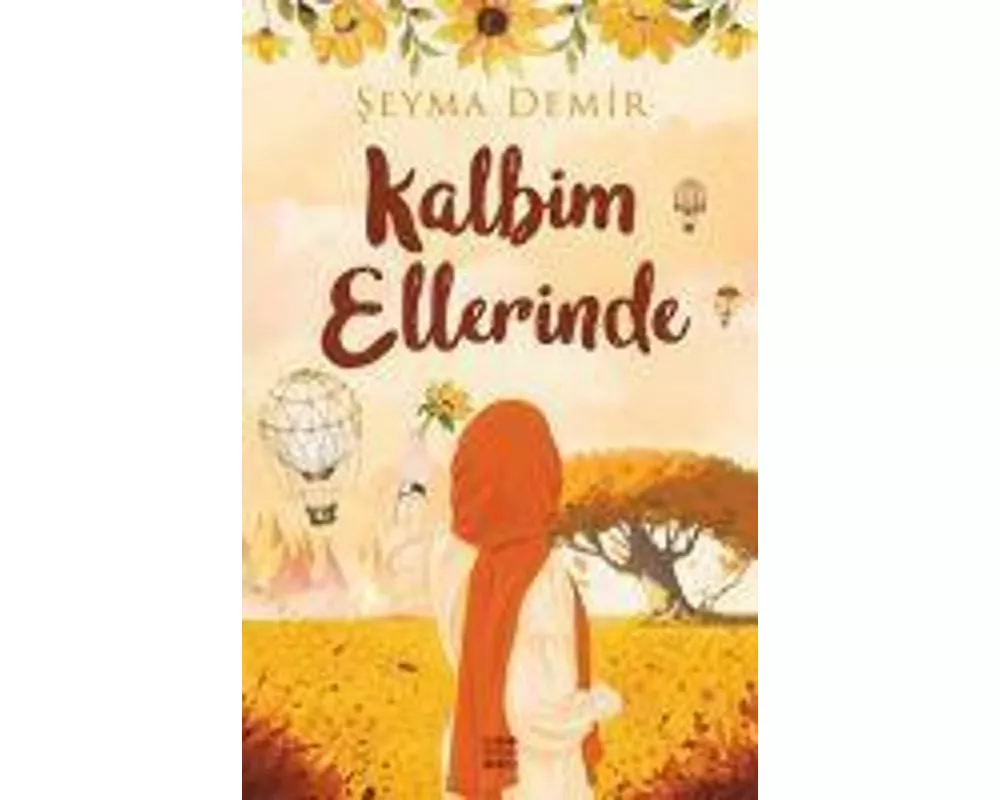 Kalbim Ellerinde