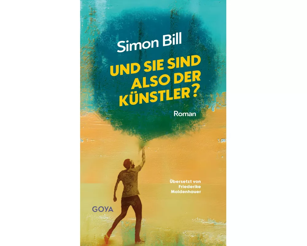 Und Sie sind also der Künstler?