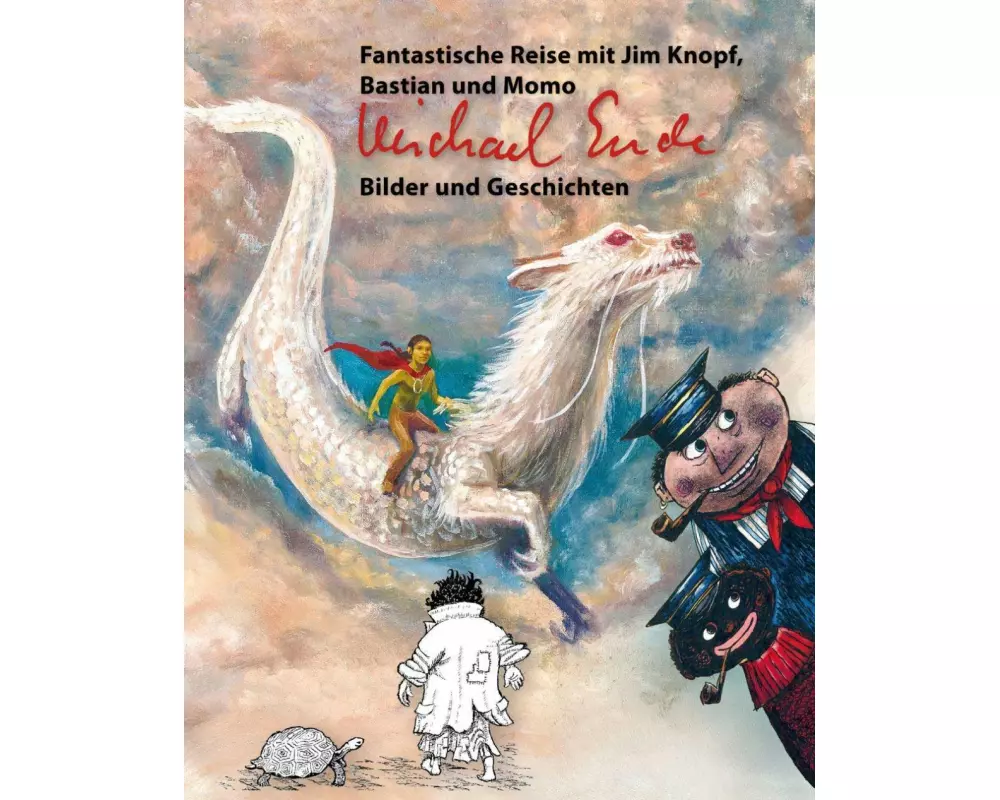 Michael Ende: Bilder und Geschichten