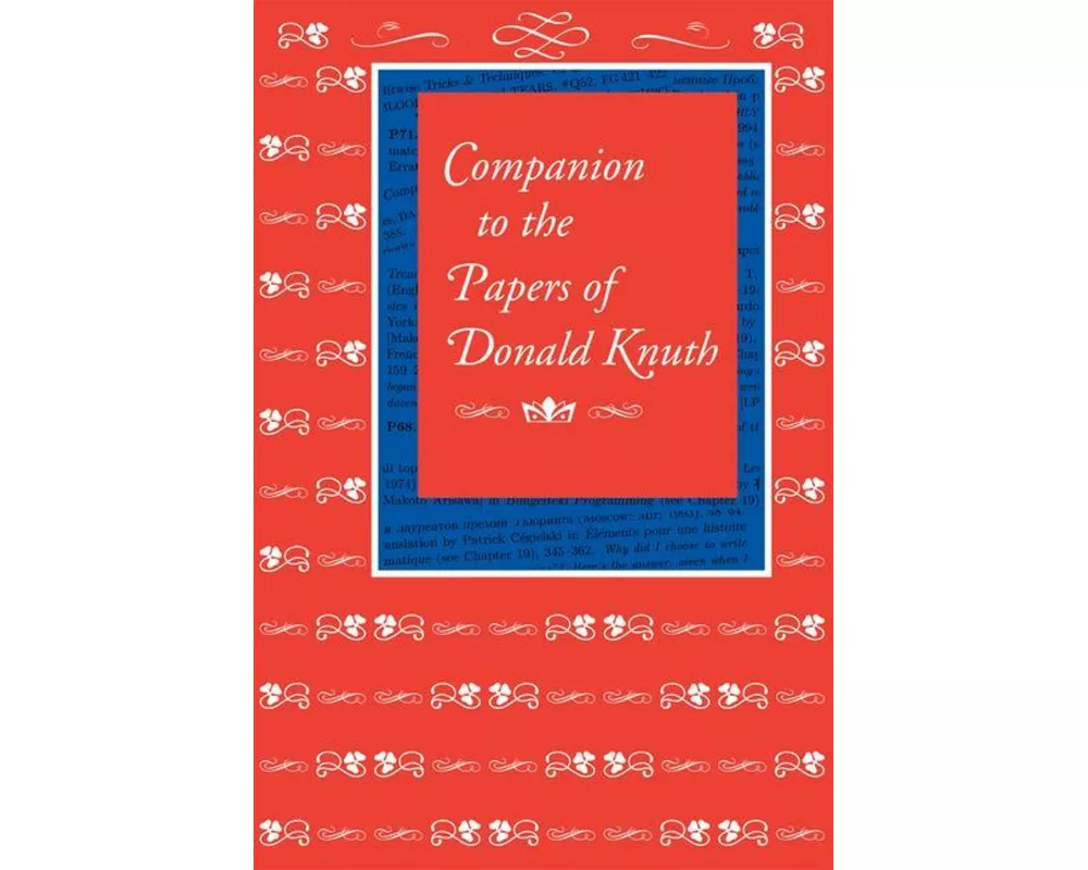 Companion to the Papers of Donald Knuth