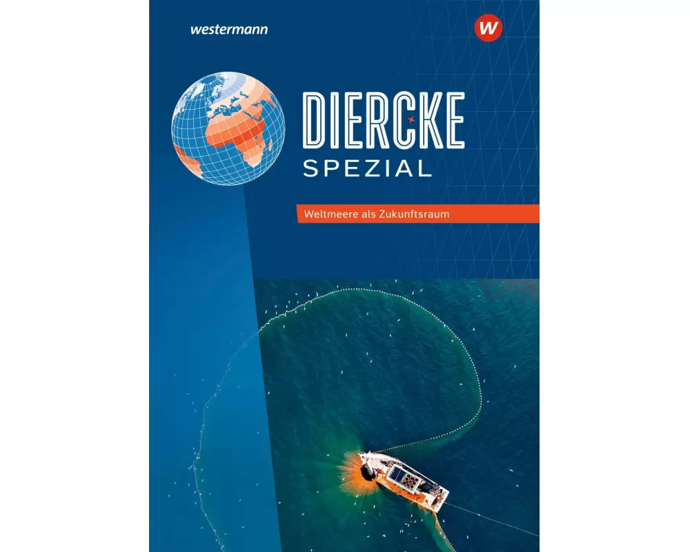 Diercke Spezial - Aktuelle Ausgabe für die Sekundarstufe II